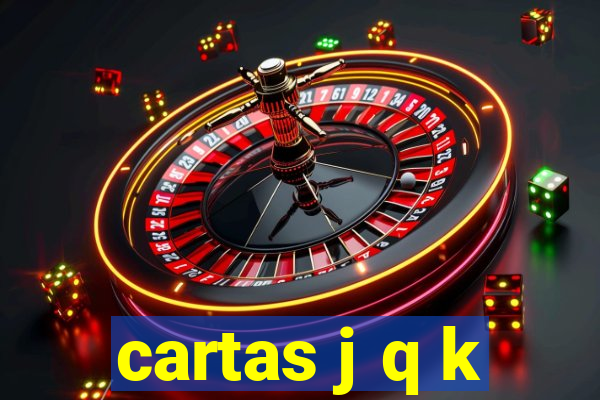 cartas j q k